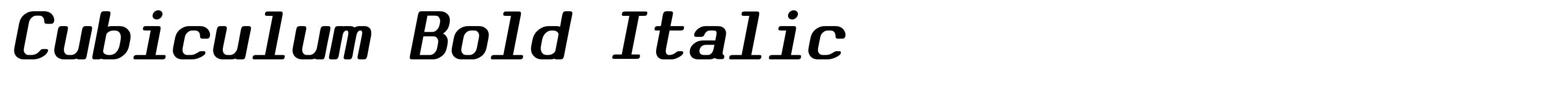 Cubiculum Bold Italic